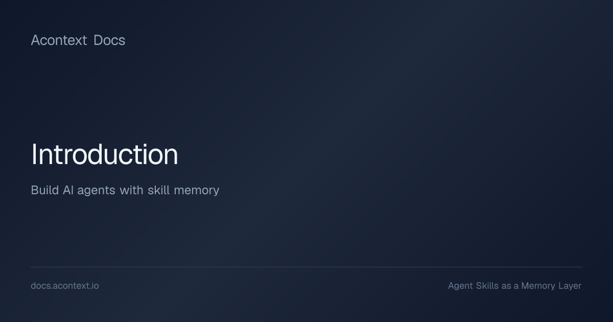Introduction | Acontext Docs