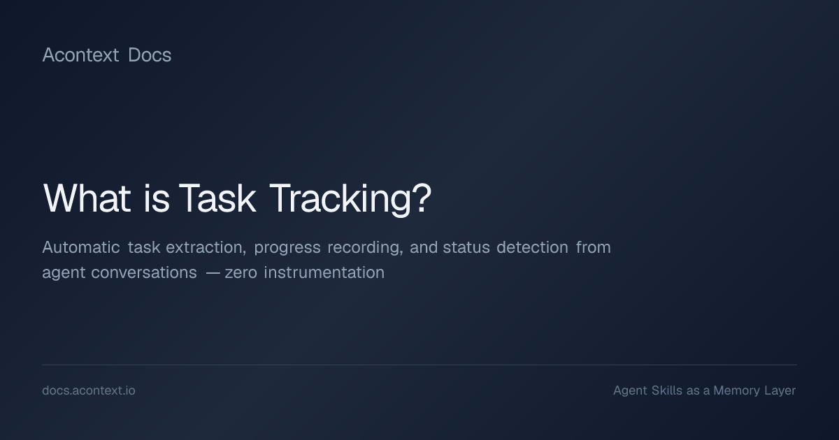 What is Task Tracking? | Acontext Docs